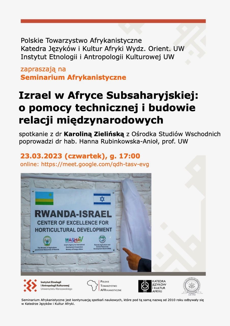 Seminarium Afrykanistyczne: Izrael w Afryce Subsaharyjskiej: o pomocy technicznej i budowie relacji międzynarodowych