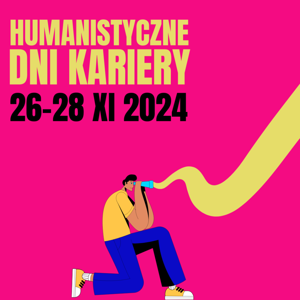 Humanistyczne Dni Kariery - 28 listopada 2024