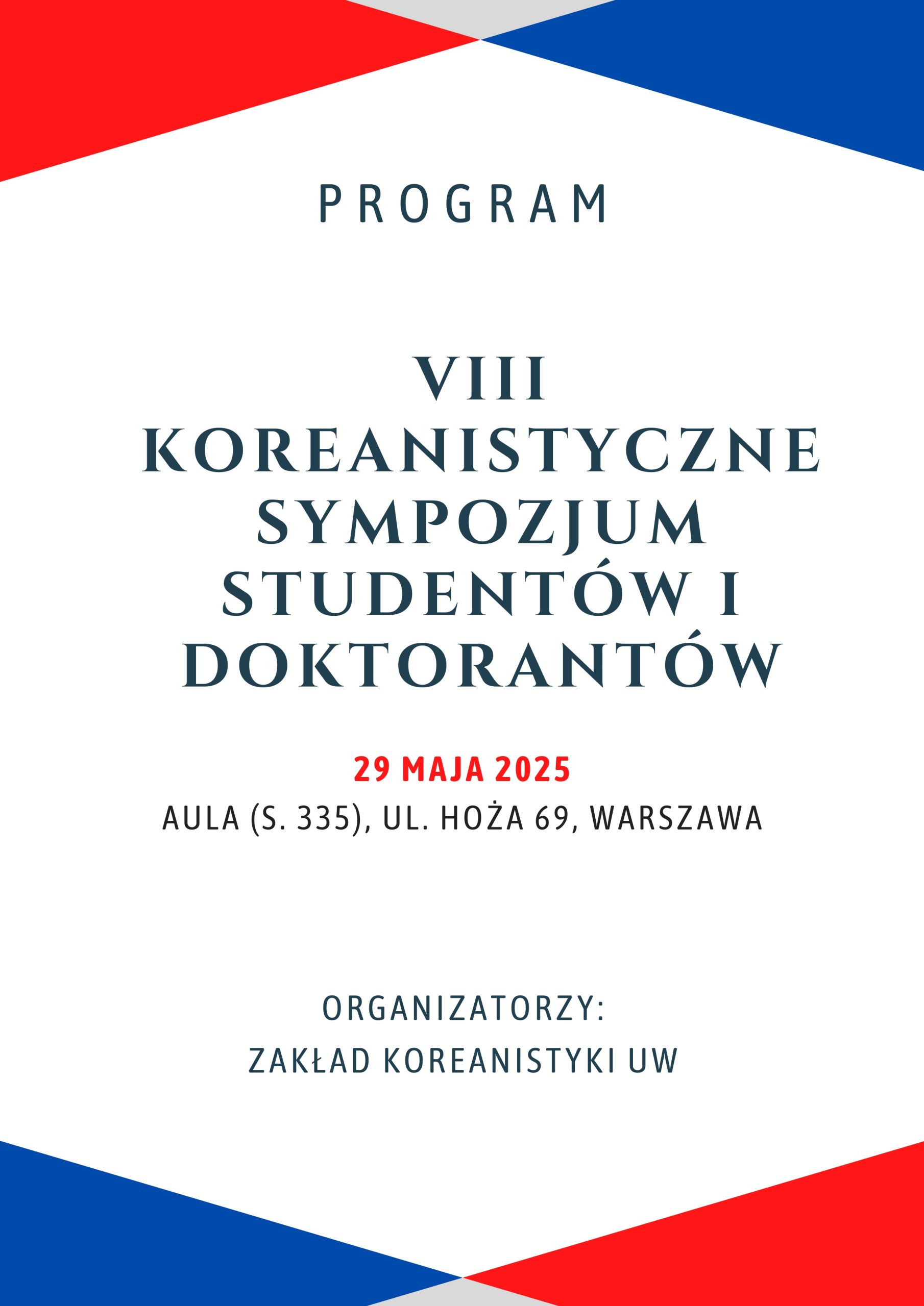 VIII Sympozjum Koreanistyczne Student&oacute;w i Doktorant&oacute;w