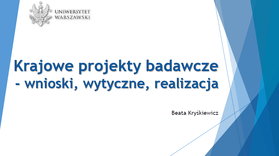 Materiały ze szkolenia dot. wniosków na krajowe projekty badawcze dla pracowników WO